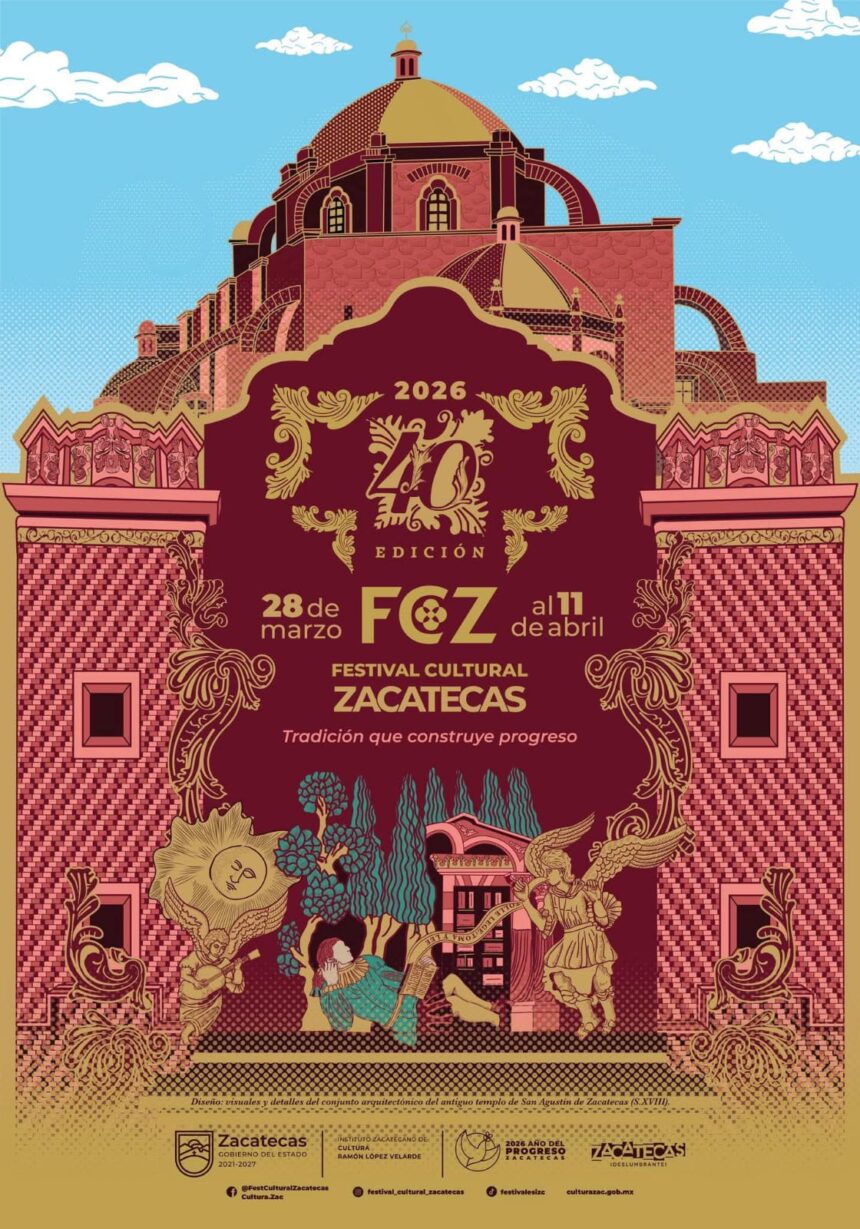  40° Festival Cultural Zacatecas